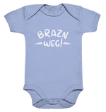 BRAZN WEG! - Baby Bodysuite