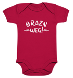 BRAZN WEG! - Baby Bodysuite