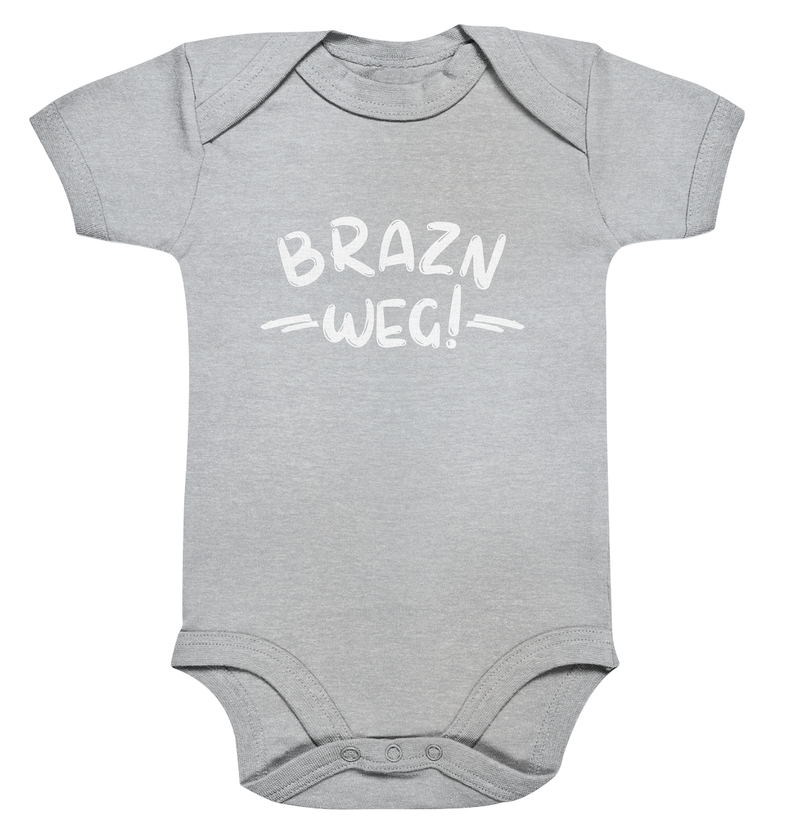 BRAZN WEG! - Baby Bodysuite