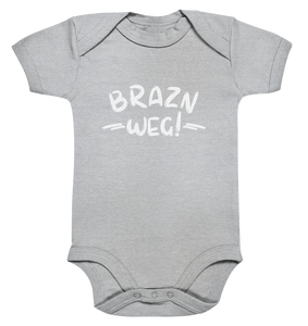 BRAZN WEG! - Baby Bodysuite