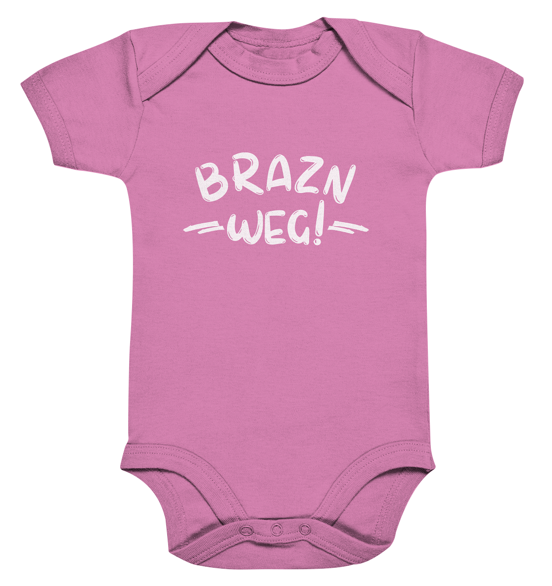 BRAZN WEG! - Baby Bodysuite