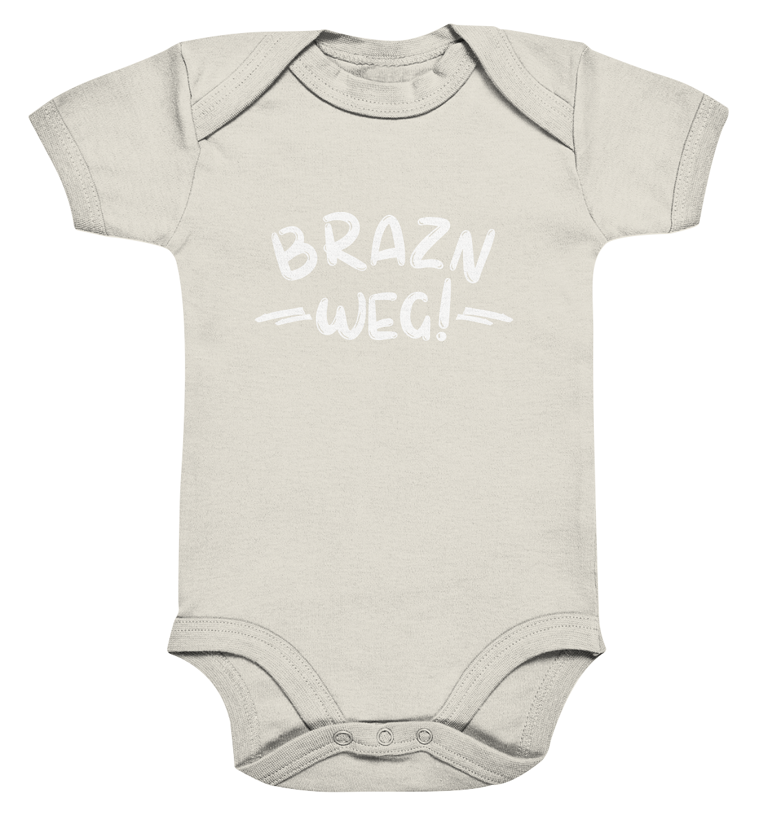 BRAZN WEG! - Baby Bodysuite