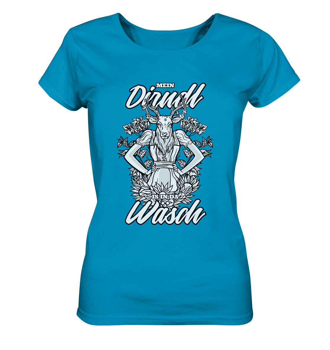 Mei Dirndl is in da Wäsch - Ladies Organic Shirt