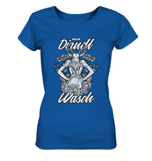 Mei Dirndl is in da Wäsch - Ladies Organic Shirt