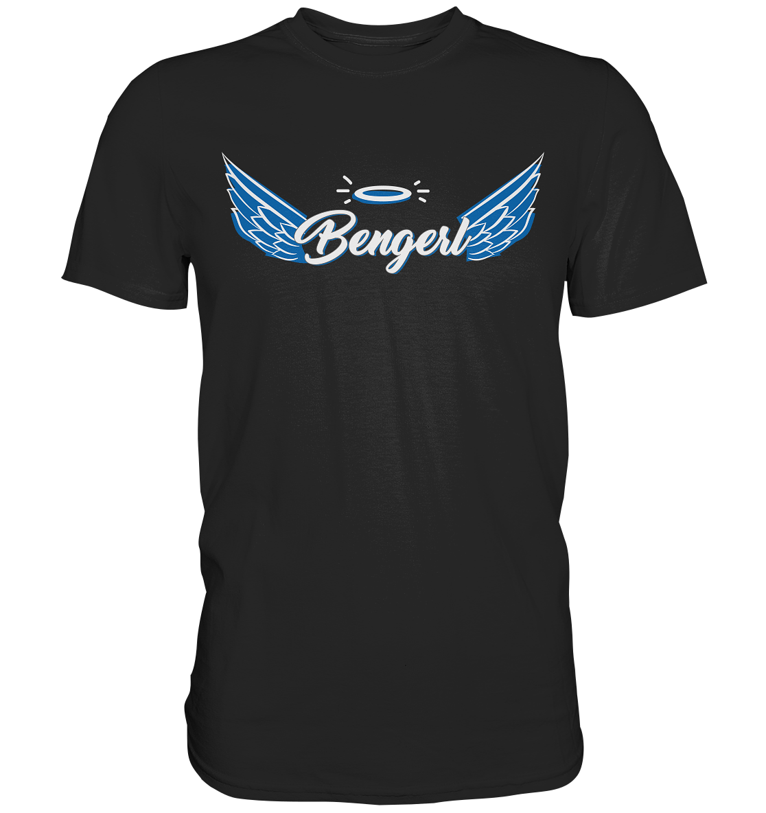 BENGERL  - Premium Shirt