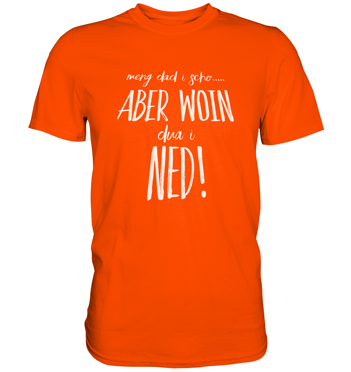 MENG DAD I SCHO.... - Premium Shirt