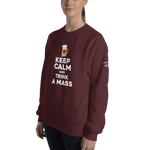 -KEEP CALM UND TRINK A MASS- Sweatshirt