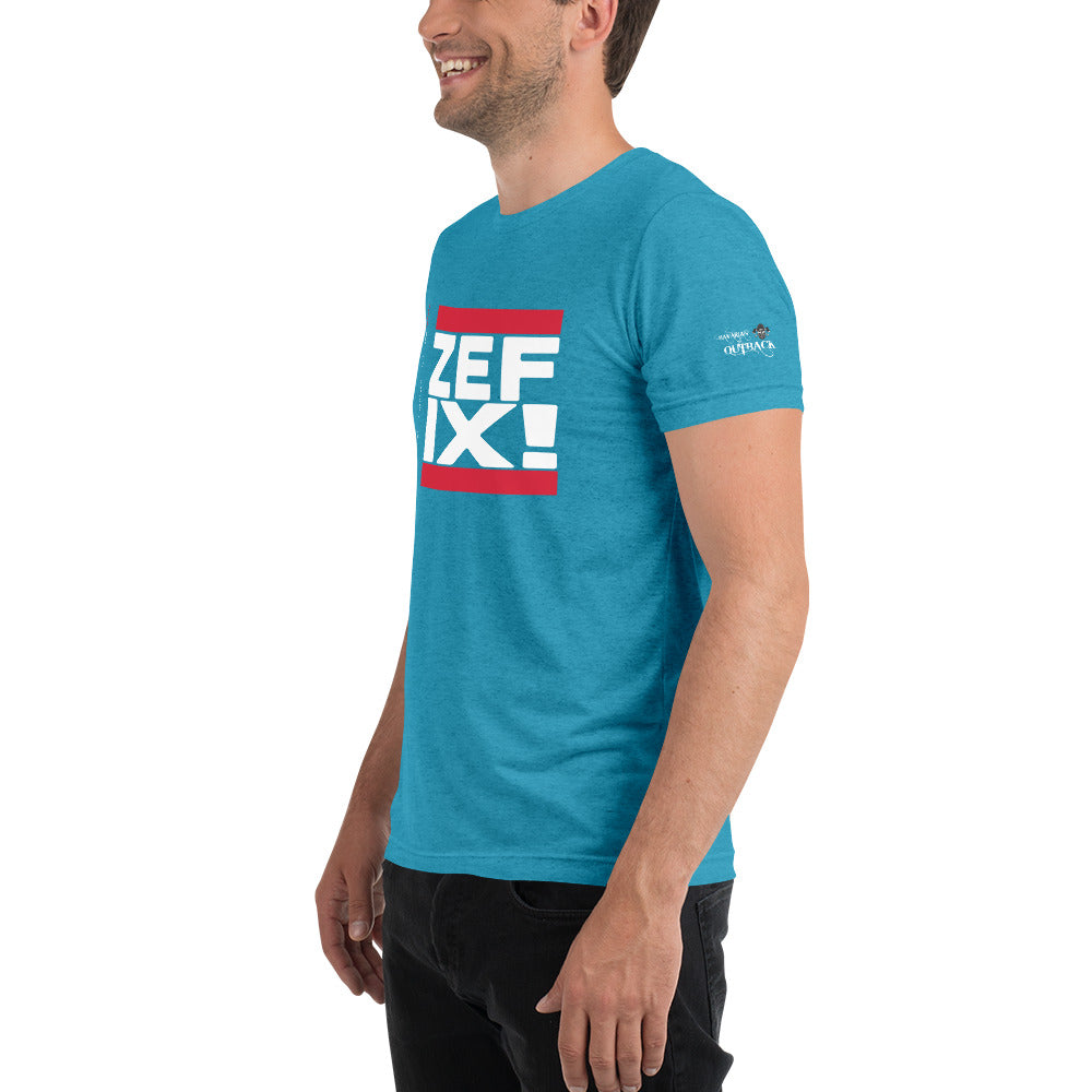 -ZEFIX!- Kurzärmeliges T-Shirt