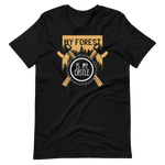 -MY FOREST IS MY CASTLE- Kurzärmeliges Unisex-T-Shirt