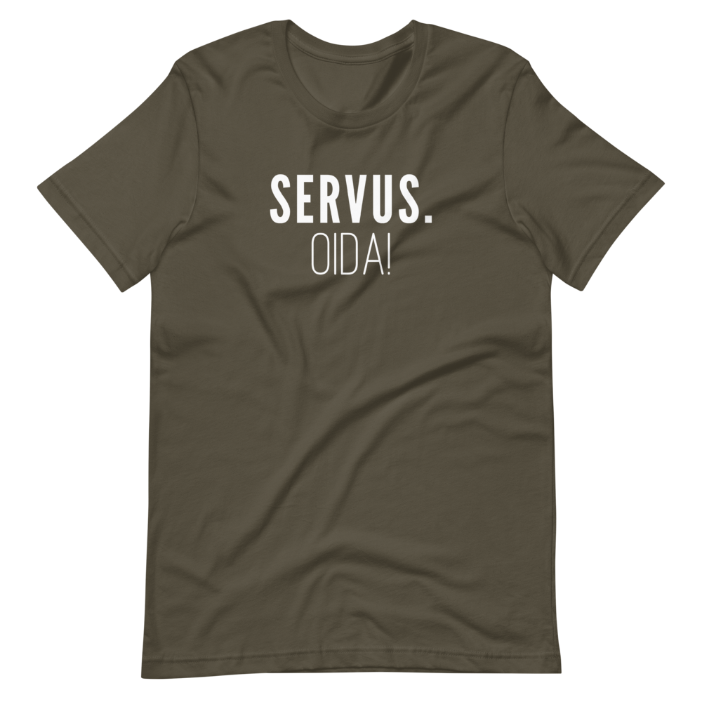 -SERVUS OIDA!- Kurzärmeliges Unisex-T-Shirt