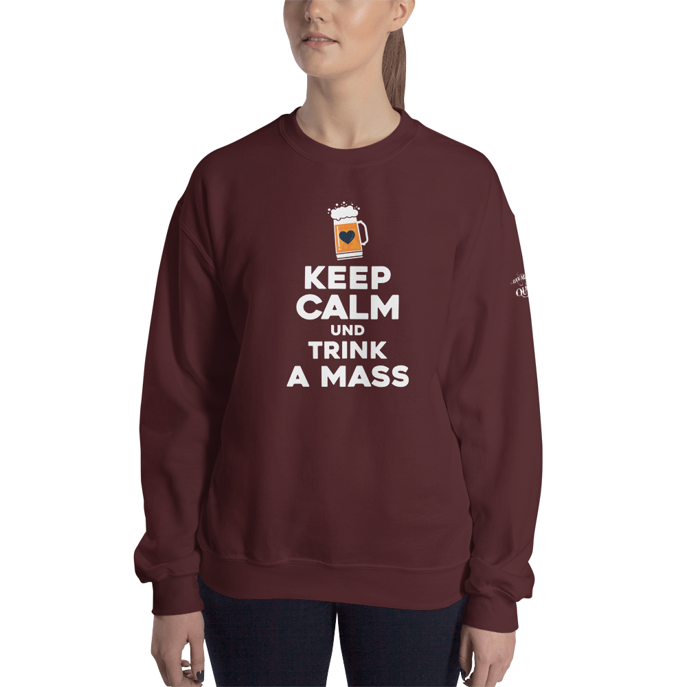 -KEEP CALM UND TRINK A MASS- Sweatshirt