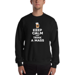 -KEEP CALM UND TRINK A MASS- Sweatshirt