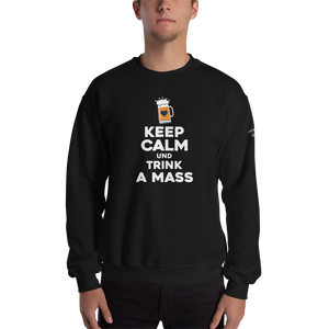 -KEEP CALM UND TRINK A MASS- Sweatshirt