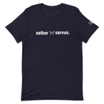 -selber servus- Kurzärmeliges Unisex-T-Shirt