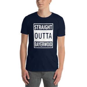 -STRAIGHT OUTTA BAYERWOID- Kurzarm-Unisex-T-Shirt