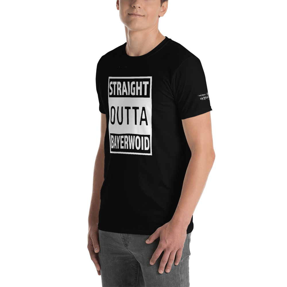 -STRAIGHT OUTTA BAYERWOID- Kurzarm-Unisex-T-Shirt