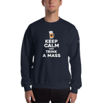 -KEEP CALM UND TRINK A MASS- Sweatshirt