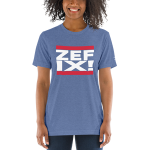 -ZEFIX!- Kurzärmeliges T-Shirt