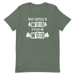 -WHAT HAPPENS IM WOID....-Kurzärmeliges Unisex-T-Shirt