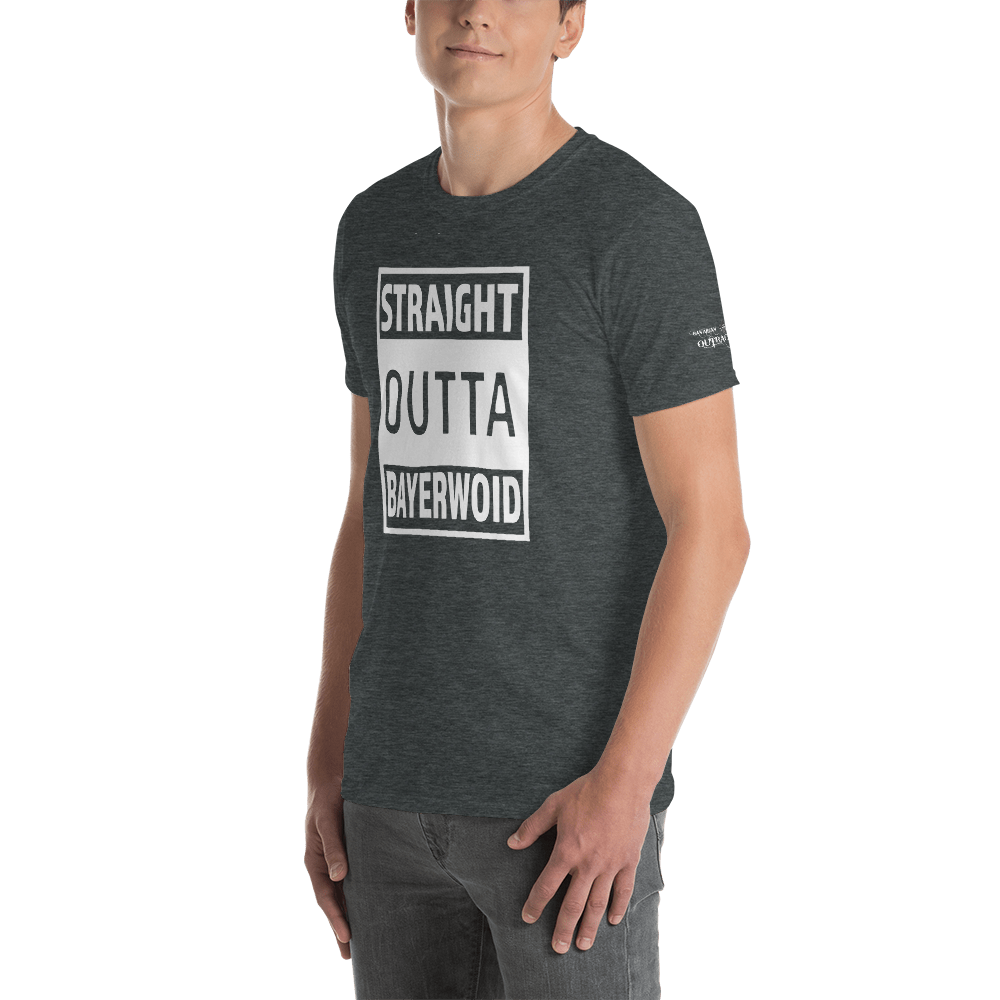 -STRAIGHT OUTTA BAYERWOID- Kurzarm-Unisex-T-Shirt