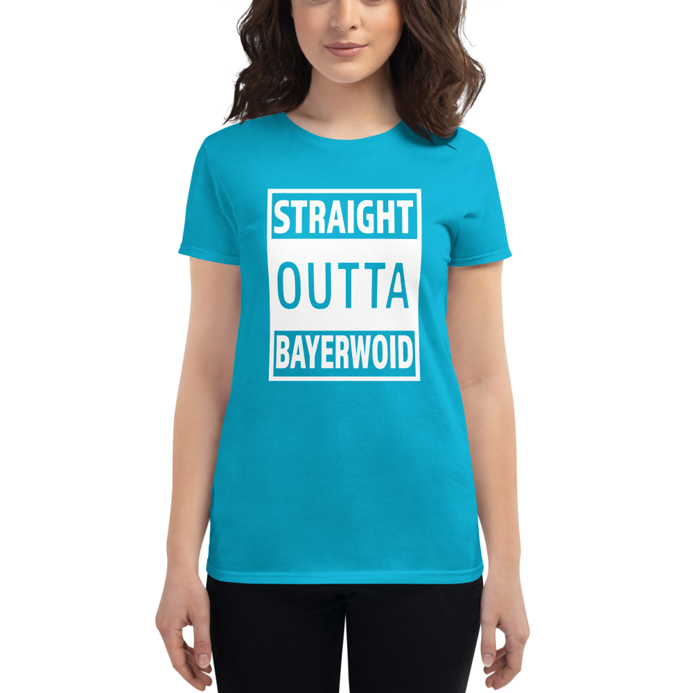 -STRAIGHT OUTTA BAYERWOID- Frauen Kurzarm T-Shirt