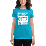 -STRAIGHT OUTTA BAYERWOID- Frauen Kurzarm T-Shirt