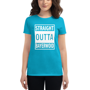 -STRAIGHT OUTTA BAYERWOID- Frauen Kurzarm T-Shirt