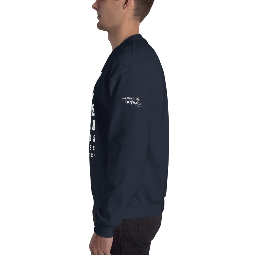 -BOARISCHER SEHTEST- Sweatshirt