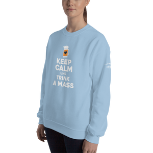 -KEEP CALM UND TRINK A MASS- Sweatshirt