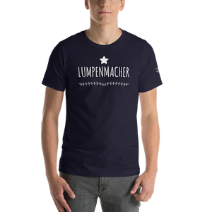 -LUMPENMACHER- Kurzärmeliges Unisex-T-Shirt