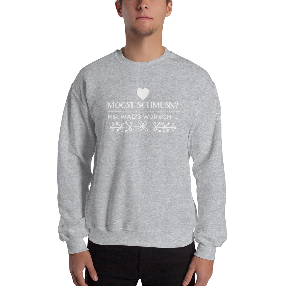 -MOGST SCHMUSN?- Sweatshirt