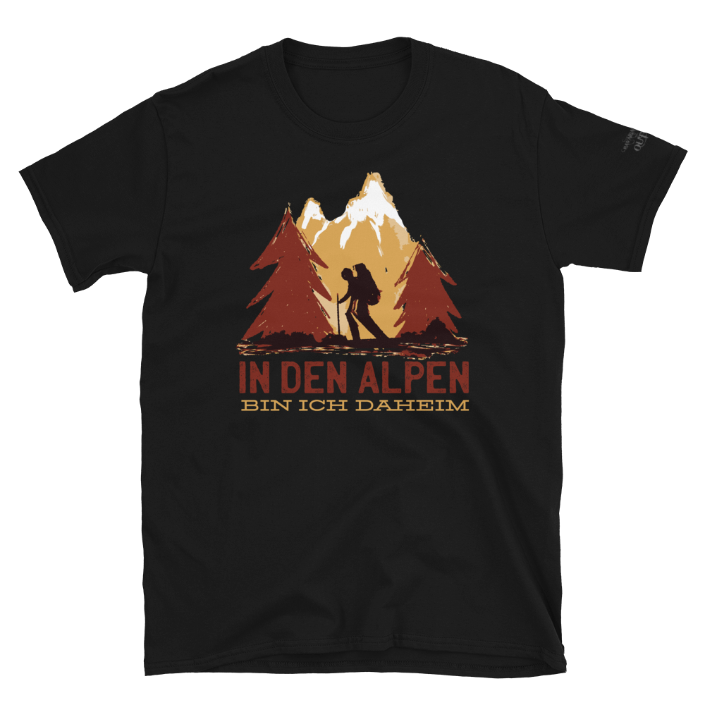 -IN DEN ALPEN BIN ICH DAHEIM- Kurzärmeliges Unisex-T-Shirt