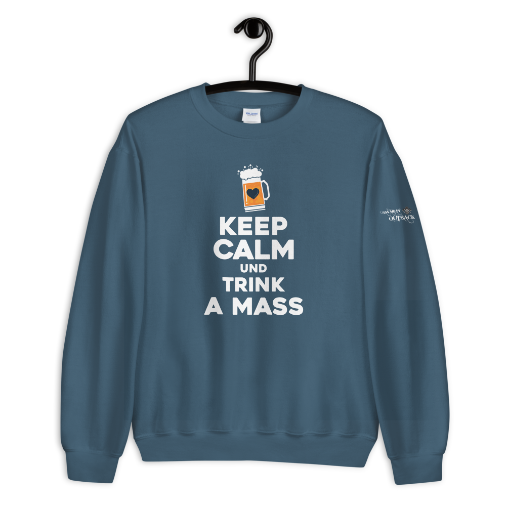 -KEEP CALM UND TRINK A MASS- Sweatshirt