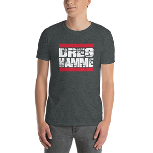 -DREG HAMME- Kurzarm-Unisex-T-Shirt