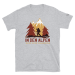 -IN DEN ALPEN BIN ICH DAHEIM- Kurzärmeliges Unisex-T-Shirt