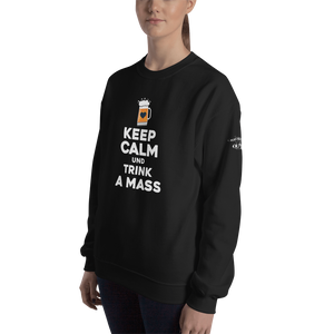 -KEEP CALM UND TRINK A MASS- Sweatshirt