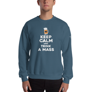 -KEEP CALM UND TRINK A MASS- Sweatshirt