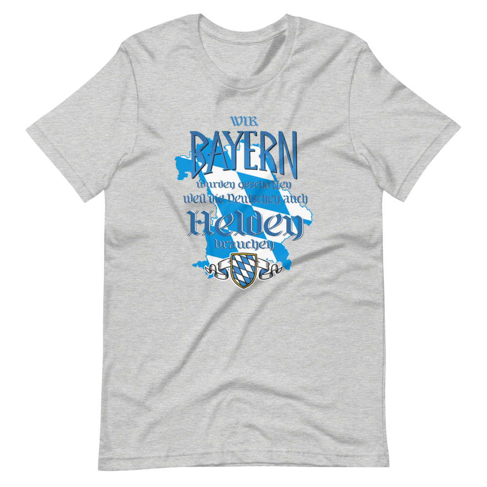 -Bayerische Helden- Kurzärmeliges Unisex-T-Shirt