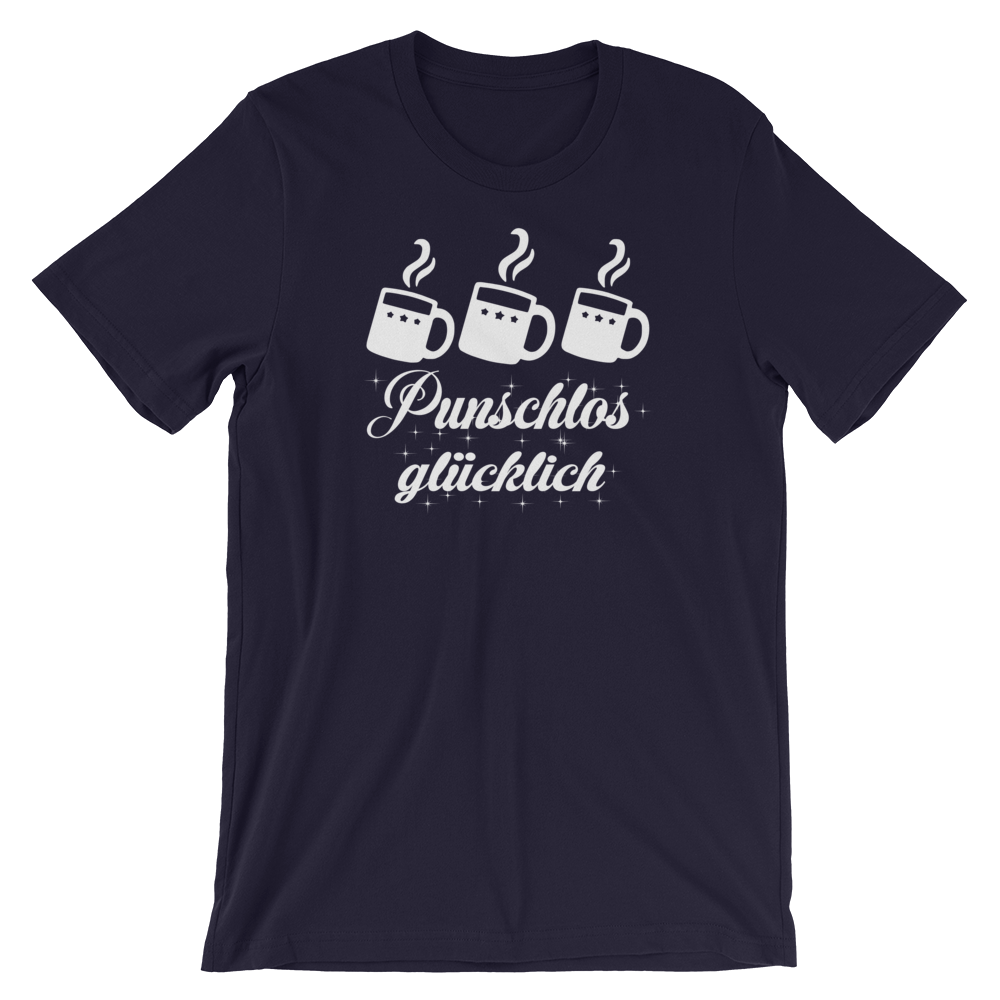 -PUNSCHLOS GLÜCKLICH- Kurzärmeliges Unisex-T-Shirt