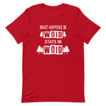 -WHAT HAPPENS IM WOID....-Kurzärmeliges Unisex-T-Shirt