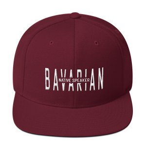 -BAVARIAN NATIVE SPEAKER- Snapback Cap