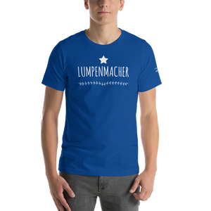 -LUMPENMACHER- Kurzärmeliges Unisex-T-Shirt