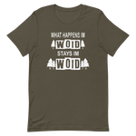 -WHAT HAPPENS IM WOID....-Kurzärmeliges Unisex-T-Shirt