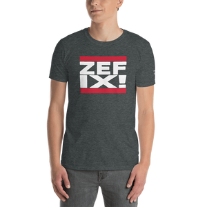 -ZEFIX!- Kurzarm-Unisex-T-Shirt