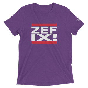 -ZEFIX!- Kurzärmeliges T-Shirt