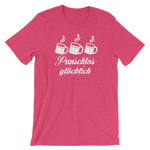 -PUNSCHLOS GLÜCKLICH- Kurzärmeliges Unisex-T-Shirt