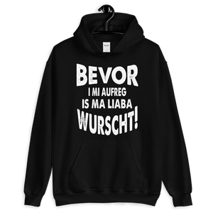 -BEVOR I MI AUFREG- Kapuzenpulli