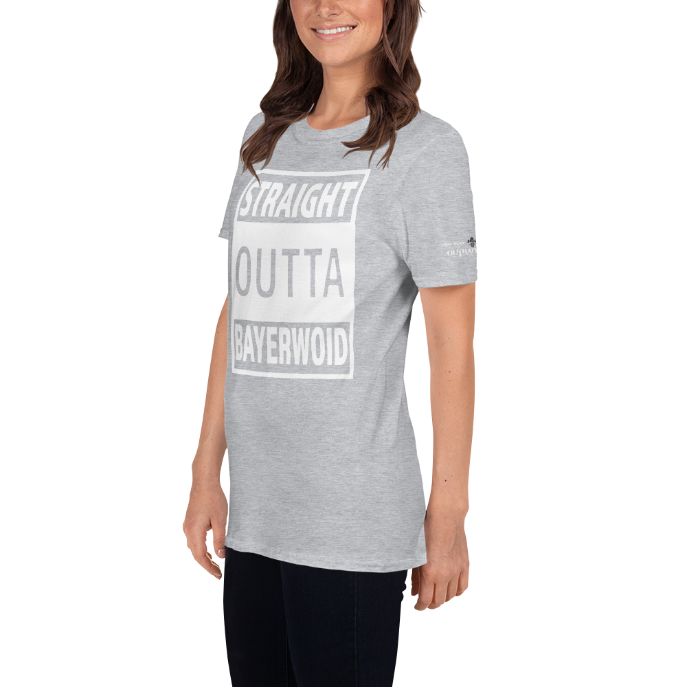 -STRAIGHT OUTTA BAYERWOID- Kurzarm-Unisex-T-Shirt