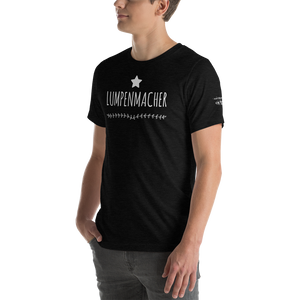 -LUMPENMACHER- Kurzärmeliges Unisex-T-Shirt