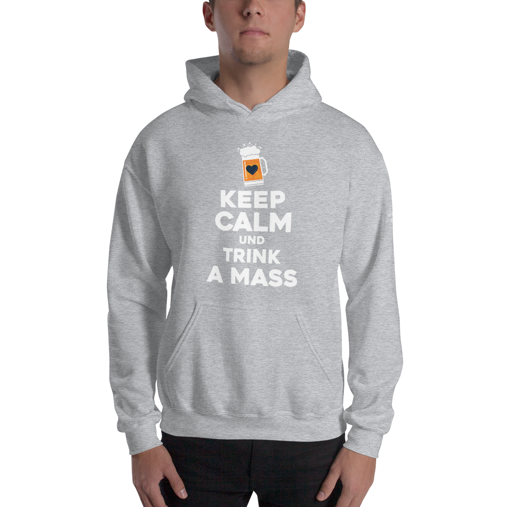 -KEEP CALM UND TRINK A MASS- Kapuzenpulli